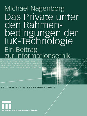 cover image of Das Private unter den Rahmenbedingungen der IuK-Technologie